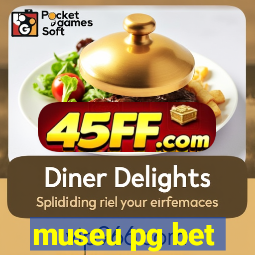 museu pg bet